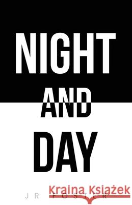 Night and Day Jr. Foster 9781968615505 Jr Foster - książka