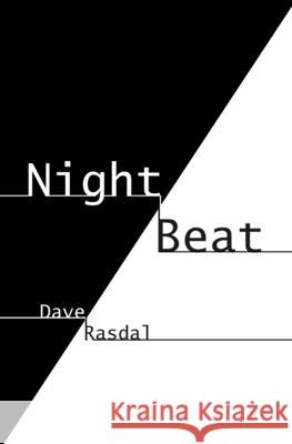 Night Beat Dave Rasdal 9781790935352 Independently Published - książka