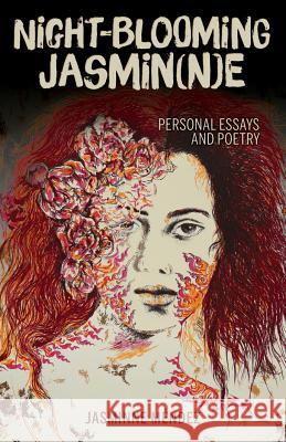 Night-Blooming Jasmin(n)E: Personal Essays and Poetry Jasminne Mendez 9781558858619 Arte Publico Press - książka