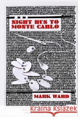 Night Bus to Monte Carlo Mark Ward 9781913144371 Penniless Press Publications - książka