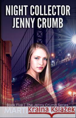 Night Collector: Jenny Crumb Martina Dalton 9781733116800 R. R. Bowker - książka