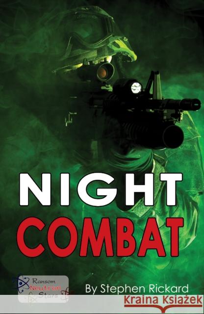 Night Combat Rickard Stephen 9781785914270 Ransom Publishing - książka