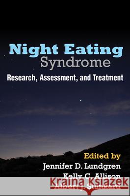 Night Eating Syndrome: Research, Assessment, and Treatment Lundgren, Jennifer D. 9781462506309  - książka