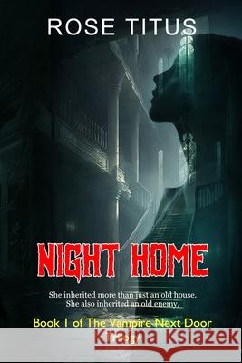 Night Home Rose Titus Kelly Novak 9781948785143 Hypothesis Press - książka