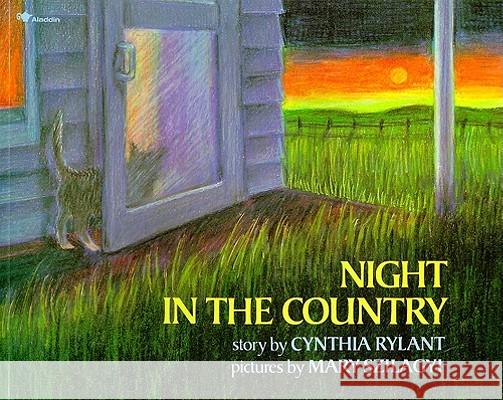 Night in the Country Cynthia Rylant Mary Szilagyi 9780689714733 Aladdin Paperbacks - książka