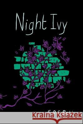 Night Ivy E D E Bell 9781945009839 Atthis Arts, LLC - książka