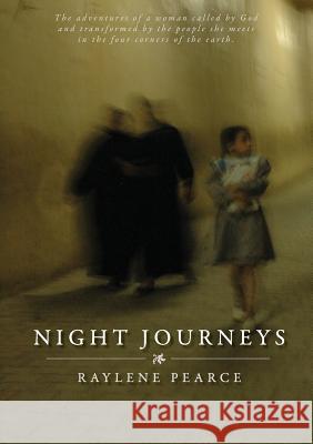 Night Journeys Raylene Pearce 9780648291497 Initiate Media Pty Ltd - książka