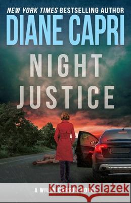 Night Justice: A Judge Willa Carson Mystery Diane Capri 9781940768007 Augustbooks - książka