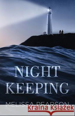 Night Keeping Melissa Pearson 9780648080206 Rising House - książka