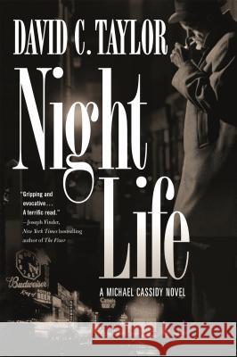 Night Life: A Michael Cassidy Novel David C. Taylor 9780765374844 Forge - książka