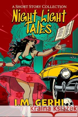 Night Light Tales: A Short Story Collection I. M. Gerhi 9781037046193 Gpb Janse Van Vuuren - książka
