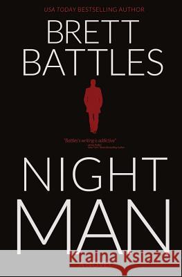 Night Man Brett Battles 9781796550559 Independently Published - książka