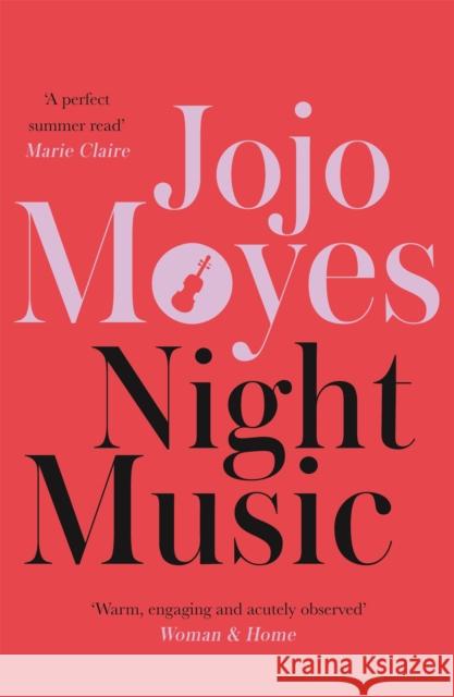 Night Music: The Sunday Times bestseller full of warmth and heart Jojo Moyes 9780340895962 Hodder & Stoughton - książka