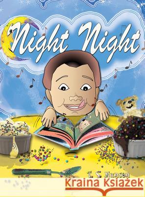 Night Night C S Munson C S Munson Kayla M Munson 9780982195628 Fleur de Lis Publishing, LLC - książka