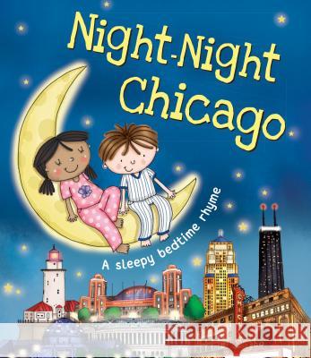 Night-Night Chicago Katherine Sully Dubravka Kolanovic 9781492639350 Sourcebooks Jabberwocky - książka