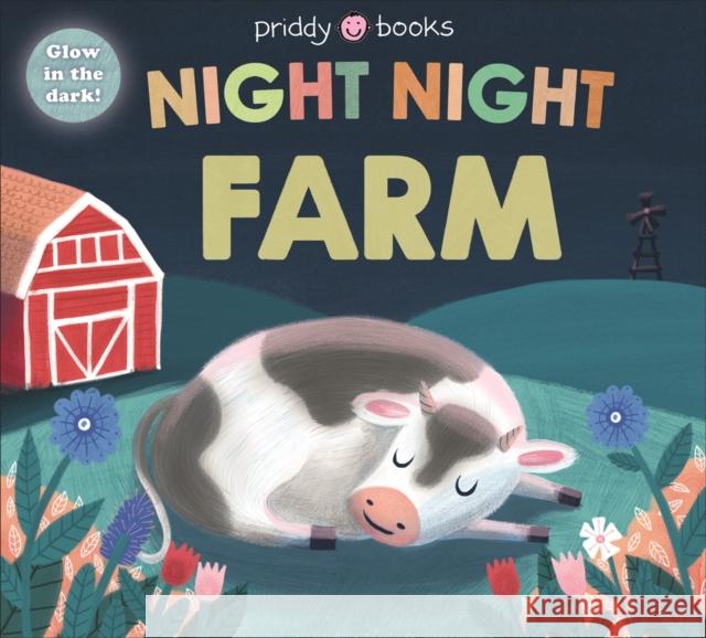 Night Night Farm Roger Priddy   9781783413751 Priddy Books - książka
