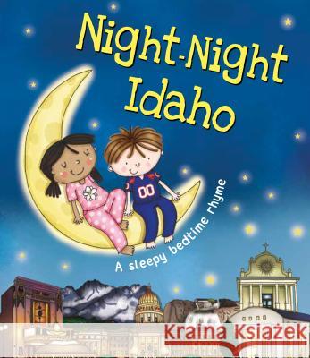 Night-Night Idaho Katherine Sully Helen Poole 9781492654872 Sourcebooks Jabberwocky - książka