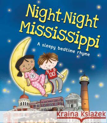 Night-Night Mississippi Katherine Sully Helen Poole 9781492654773 Sourcebooks Jabberwocky - książka