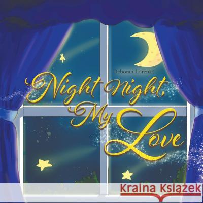 Night Night, My Love Deborah Lorenzo 9781643987200 Litfire Publishing - książka