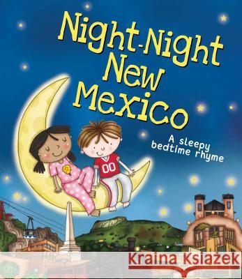 Night-Night New Mexico Katherine Sully Helen Poole 9781492654971 Sourcebooks Jabberwocky - książka