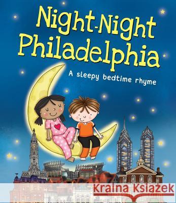 Night-Night Philadelphia Katherine Sully Helen Poole 9781492647744 Sourcebooks Jabberwocky - książka