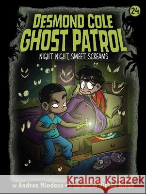 Night Night, Sweet Screams Andres Miedoso Victor Rivas 9781665966665 Little Simon - książka