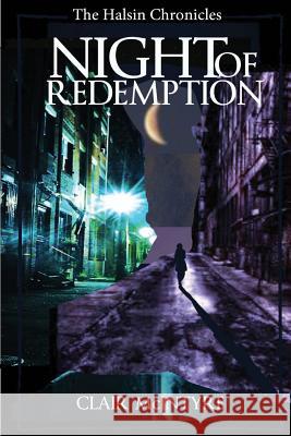 Night of Redemption MS Clair Amanda McIntyre 9781517771379 Createspace - książka