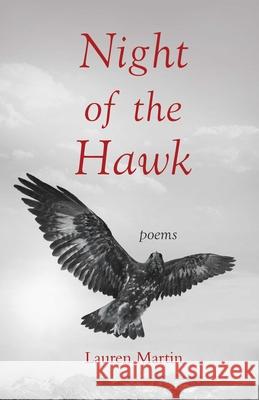 Night of the Hawk: Poems  9781647426583 She Writes Press - książka