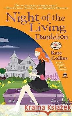 Night of the Living Dandelion Kate Collins 9780451233011 Signet Book - książka