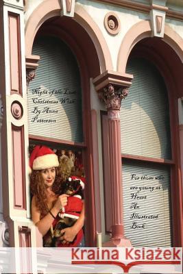 Night of The Lost Christmas Wish: For Those Who are Young at Heart Patterson, Anna B. 9781480183438 Createspace - książka