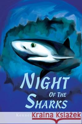 Night of the Sharks Kenneth R. Stark 9780595219483 Writers Club Press - książka