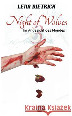 Night of Wolves 3 Dietrich, Lena 9783746908502 Tredition Gmbh - książka