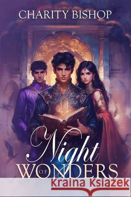 Night of Wonders Charity Bishop   9798387940224 Independently Published - książka