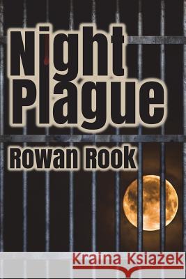 Night Plague Rowan Rook 9781721566495 Createspace Independent Publishing Platform - książka