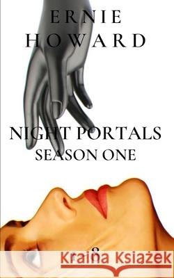 Night Portals: Books 1-8 Ernie Howard, Sonja Howard 9781798137116 Independently Published - książka