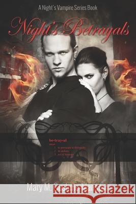 Night's Betrayals Bethany Jamieson Mary M. Cushnie-Mansour 9781794038271 Independently Published - książka