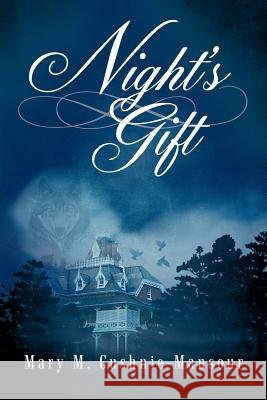 Night's Gift Mary M. Cushnie-Mansour 9781936236893 iUniverse Star - książka