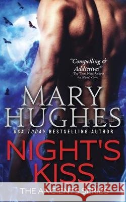 Night's Kiss Mary Hughes 9781708289706 Independently Published - książka