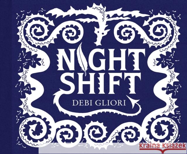 Night Shift Debi Gliori 9781471406232 Hot Key Books - książka