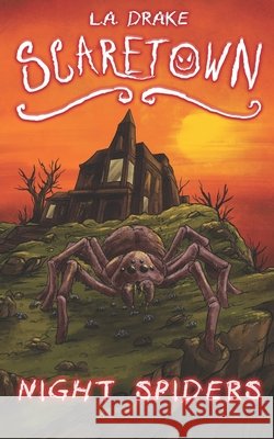 Night Spiders L a Drake 9798569436354 Independently Published - książka