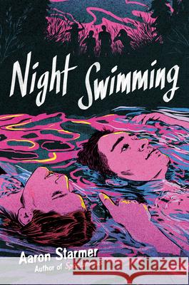 Night Swimming Aaron Starmer 9780525555643 Penguin Workshop - książka