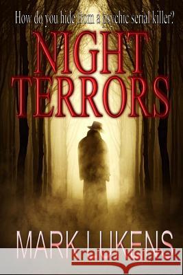 Night Terrors Mark Lukens 9781508821496 Createspace - książka