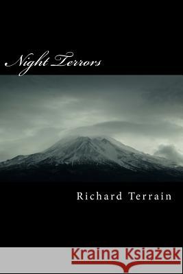 Night Terrors Richard Terrain 9781519444875 Createspace - książka