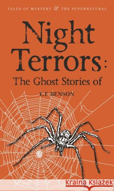 Night Terrors: The Ghost Stories of E.F. Benson Benson E.F. 9781840226850 Wordsworth Editions Ltd - książka