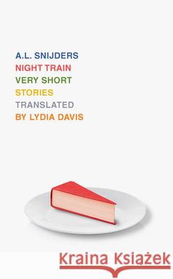 Night Train A. L. Snijders Lydia Davis 9780811228565 New Directions Publishing Corporation - książka