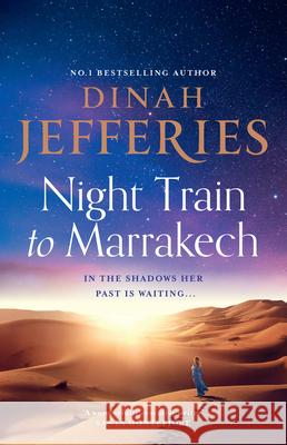 Night Train to Marrakech Dinah Jefferies 9780008427085 HarperCollins Publishers - książka