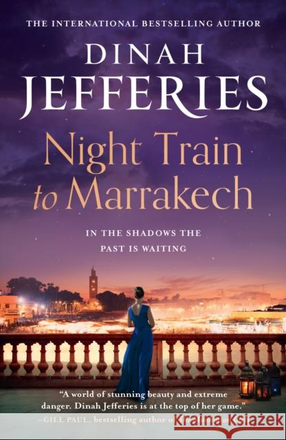 Night Train to Marrakech Dinah Jefferies 9780008640606 HarperCollins Publishers - książka