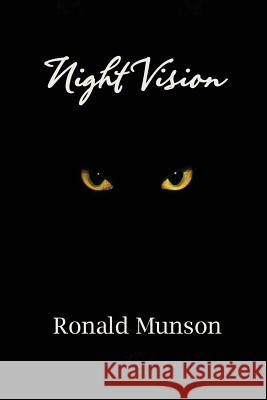 Night Vision Ronald Munson 9781523862054 Createspace Independent Publishing Platform - książka
