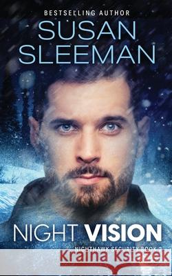 Night Vision Susan Sleeman 9781949009347 Edge of Your Seat Books, Inc. - książka
