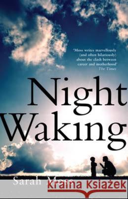 Night Waking Moss, Sarah 9781783787685 Granta Books - książka